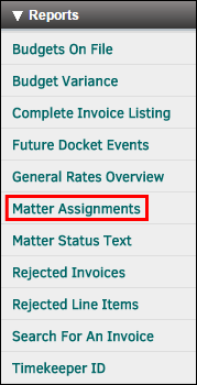 Reports: Matter Assignments
